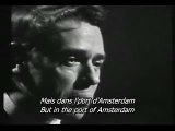 Dans le Port d Amsterdam Jacques Brel english and french subtitles