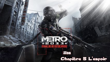Metro 2033 (08-10) - Chapitre 5 L'espoir