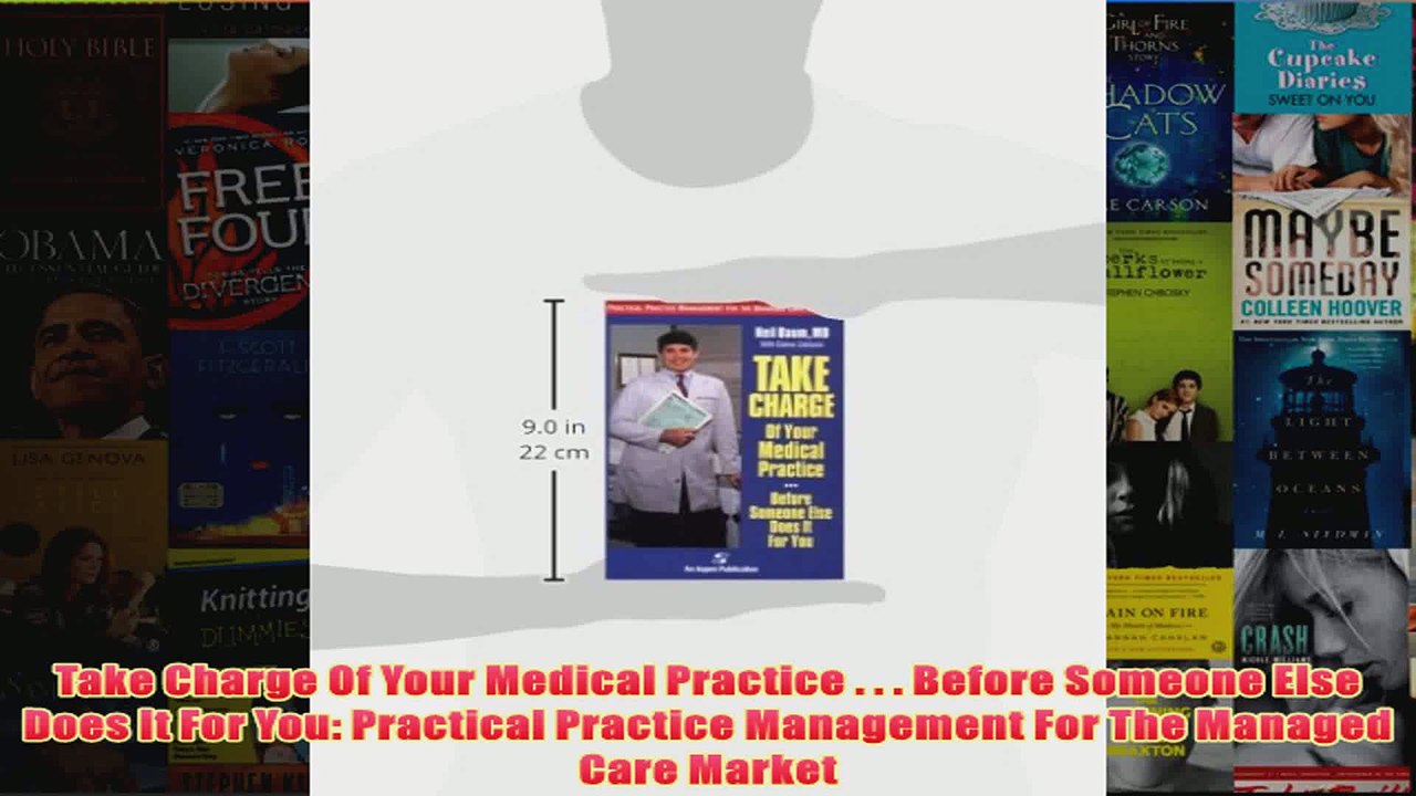 Download PDF  Take Charge Of Your Medical Practice    Before Someone Else Does It For You Practical FULL FREE