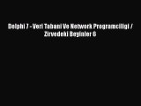 [PDF Download] Delphi 7 - Veri Tabani Ve Network Programciligi / Zirvedeki Beyinler 6 [PDF]