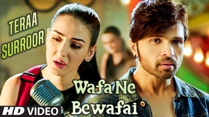 Wafa Ne Bewafai VIDEO Song _ TERAA SURROOR _ Himesh Reshammiya_ Farah Karimaee _Best Song-Classic Video