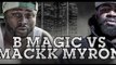 B Magic vs Mackk Myron | Presented by Barbarian Battle Grounds