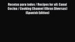 (PDF Download) Recetas para todos / Recipes for all: Canal Cocina / Cooking Channel (Obras