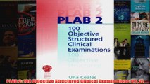 Download PDF  PLAB 2 100 Objective Structured Clinical Examinations Pt 2 FULL FREE