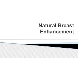 Natural Breast Enlargement | Herbal Products