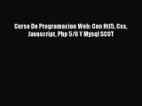 [PDF Download] Curso De Programacion Web: Con Htl5 Css Javascript Php 5/6 Y Mysql SCOT [PDF]