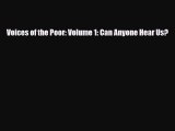 [PDF Download] Voices of the Poor: Volume 1: Can Anyone Hear Us? [Read] Full Ebook