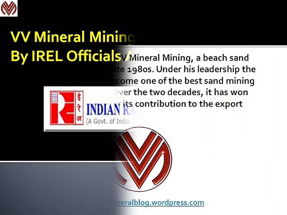 VV Mineral Mining Thwarts Allegations By IREL Officials As A Setup