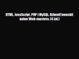 [PDF Download] HTML JavaScript PHP i MySQL. Dzhentl'menskii nabor Web-mastera. (4 izd.) [PDF]