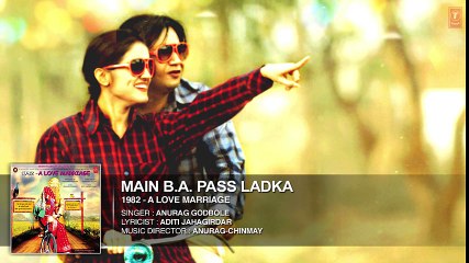 MAIN B. A. PASS LADKA Full Audio Song - 1982 - A LOVE MARRIAGE - T-Series