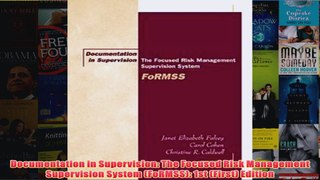 Download PDF  Documentation in Supervision The Focused Risk Management Supervision System FoRMSS 1st FULL FREE