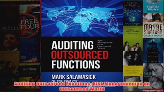 Download PDF  Auditing Outsourced Functions Risk Management in an Outsourced World FULL FREE