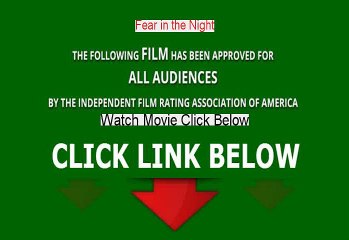 Fear in the Night Stream Movie Free Online 1947