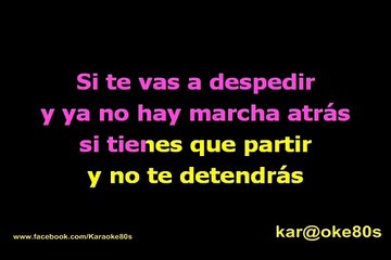 karaoke Te voy a Olvidar Malú