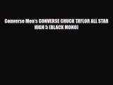 [PDF Download] Converse Men's CONVERSE CHUCK TAYLOR ALL STAR HIGH 5 (BLACK MONO) [Read] Full