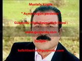 Mustafa Küçük - Açma bugün perdeleri