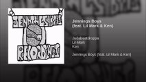 Judabeatdroppa - Jennings Boys (feat. Lil Mark & Ken)