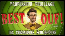 Best ouf Saison 1 - Les chroniques écologiques
