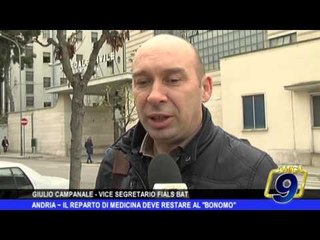Andria  | Il reparto di Medicina deve restare al Bonomo