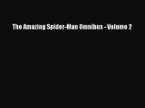 Download The Amazing Spider-Man Omnibus - Volume 2 Ebook Online