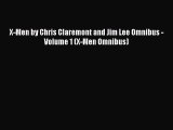 Download X-Men by Chris Claremont and Jim Lee Omnibus - Volume 1 (X-Men Omnibus) Ebook Free