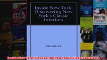 Download PDF  Inside New York Discovering New Yorks Classic Interiors FULL FREE