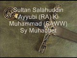 Sultan Salahuddin Ayyubi (RA) Ki Muhammad SAW Se Mohabbat