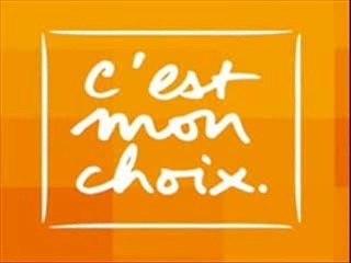 C'est mon choix