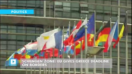 Download Video: Schengen zone: EU gives Greece deadline on borders