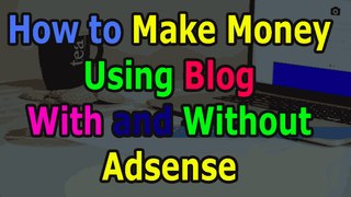 How to Earn With and Without AdSense | Urdu Hindi