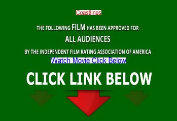 Coastlines Full Movie Online [2002]