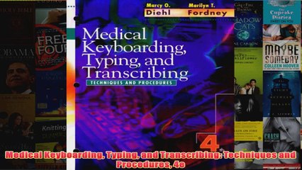 Download PDF  Medical Keyboarding Typing and Transcribing Techniques and Procedures 4e FULL FREE