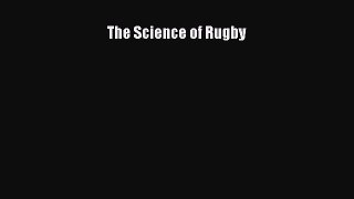 Download The Science of Rugby Free Books