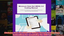 Download PDF  Minimum Data Set MDS 30 Coding Manual itembyitem instructions for completing the MDS FULL FREE