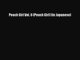 Download Peach Girl Vol. 6 (Peach Girl) (in Japanese) Ebook Free