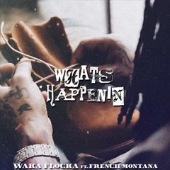 Waka Flocka Flame Ft. French Montana - What's Happenin (Audio)