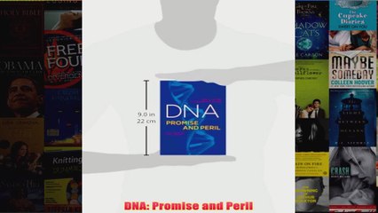 Download PDF  DNA Promise and Peril FULL FREE