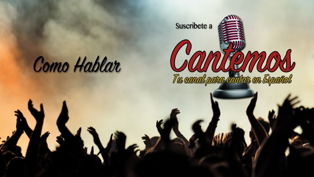 Cantemos - Vol. 1 - Como Hablar