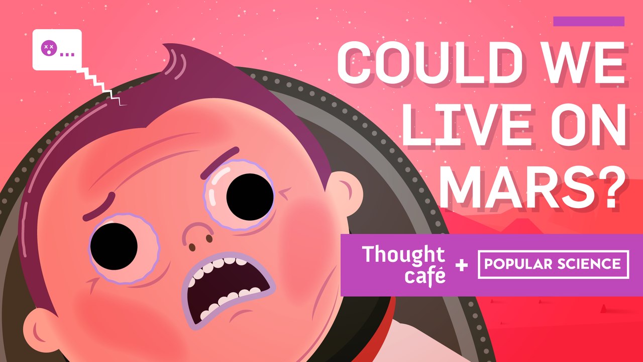 Could We Live On Mars?
