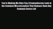 [PDF] You're Making Me Hate You: A Cantankerous Look at the Common Misconception That Humans