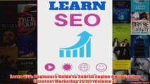 Download PDF  Learn SEO Beginners Guide to Search Engine Optimization Internet Marketing 2015 Volume FULL FREE