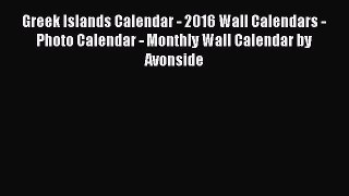 [PDF] Greek Islands Calendar - 2016 Wall Calendars - Photo Calendar - Monthly Wall Calendar