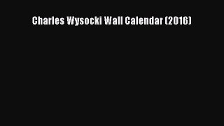 [PDF] Charles Wysocki Wall Calendar (2016) [Download] Online