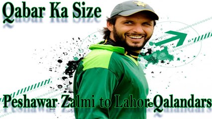 Yousaf, Jibran - Qabar Ka Size - Peshawar Zalmi to Lahore Qalandars