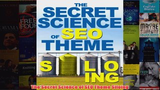 Download PDF  The Secret Science of SEO Theme Siloing FULL FREE