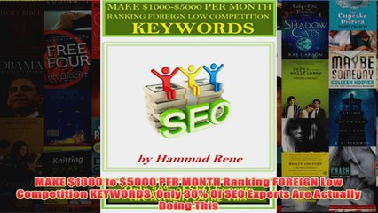 Download Video: Download PDF  MAKE 1000 to 5000 PER MONTH Ranking FOREIGN Low Competition KEYWORDS Only 30 Of SEO FULL FREE