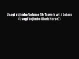 Read Usagi Yojimbo Volume 18: Travels with Jotaro (Usagi Yojimbo (Dark Horse)) Ebook Free
