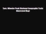 [PDF] Taos Wheeler Peak (National Geographic Trails Illustrated Map) [Download] Online