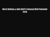Download Boris Vallejo & Julie Bell's Fantasy Wall Calendar 2016 PDF Free