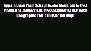 [PDF] Appalachian Trail Schaghticoke Mountain to East Mountain [Connecticut Massachusetts]